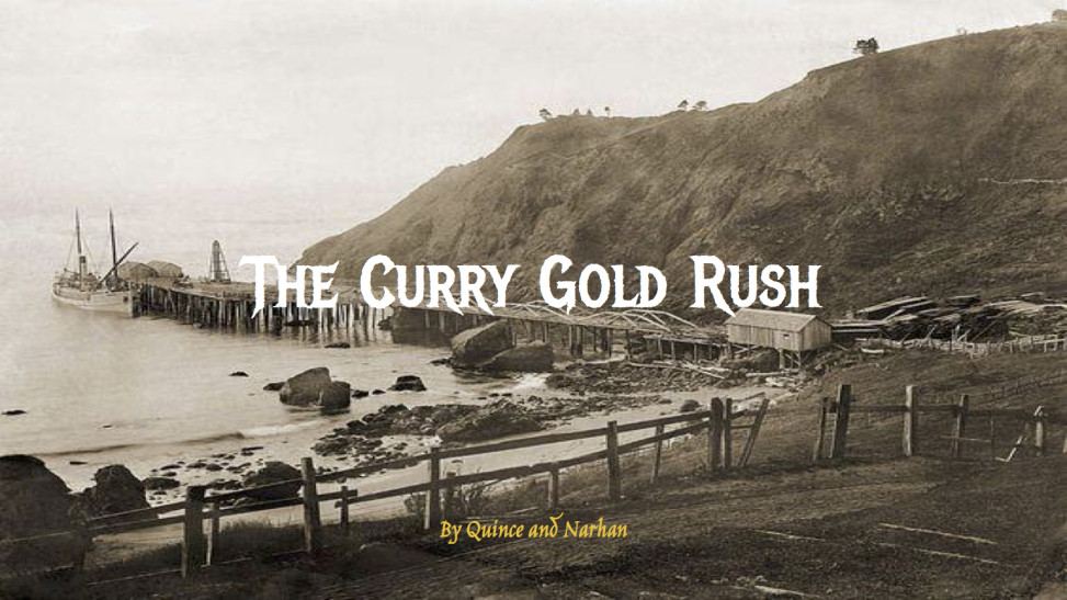 The Curry County Gold Rush